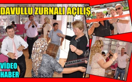 DAVULLU ZURNALI AÇILIŞ(VİDEO)