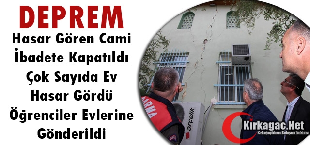 DEPREMİN MEYDAN GETİRDİĞİ HASAR BELLİ OLDU