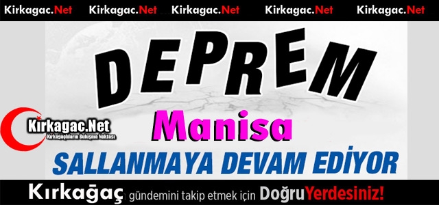 DEPREMLER DEVAM EDİYOR