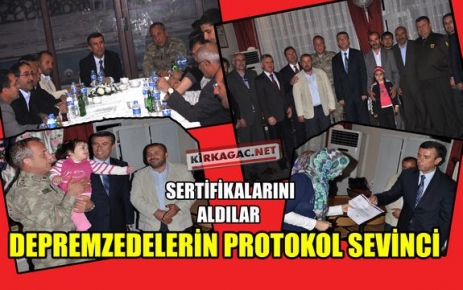  DEPREMZEDELERİN “PROTOKOL” SEVİNCİ