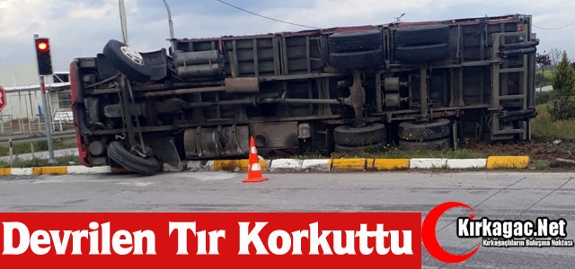 DEVRİLEN TIR KORKUTTU