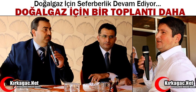 DOĞALGAZ İÇİN 2.TOPLANTI DA YAPILDI