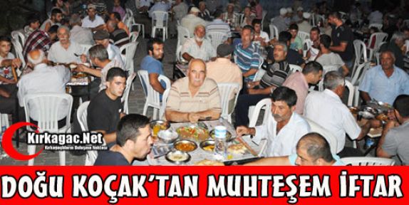 DOĞU KOÇAK'TAN MUHTEŞEM İFTAR