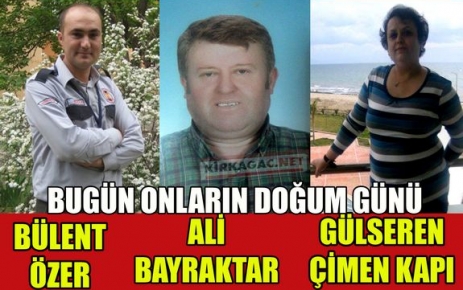 DOĞUM GÜNLERİ(05 ARALIK)