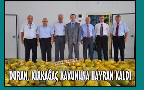 DURAN, KIRKAĞAÇ KAVUNUNA HAYRAN KALDI