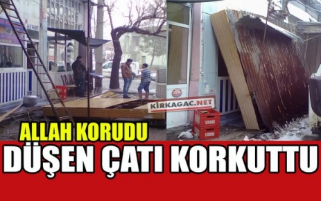 DÜŞEN ÇATI KORKUTTU