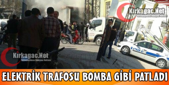 ELEKTRİK TRAFOSU BOMBA GİBİ PATLADI