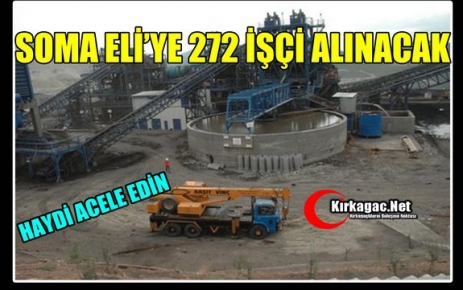 ELİ’YE 272 KİŞİ ALINACAK