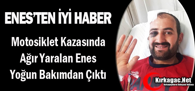 ENES'TEN İYİ HABER