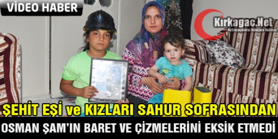 EŞİNİN BARET ve ÇİZMELERİYLE SAHUR YAPTILAR(ÖZEL HABER-VİDEO)