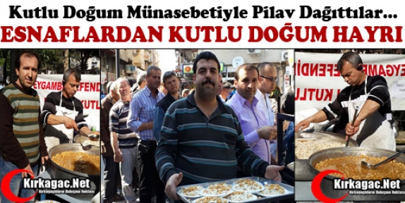 ESNAFLARDAN KUTLU DOĞUM HAYRI