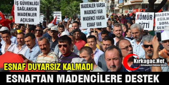 ESNAFTAN MADENCİLERE DESTEK YÜRÜYÜŞÜ