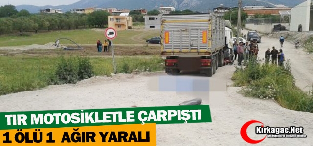 FECİ KAZA 1 ÖLÜ 1 YARALI