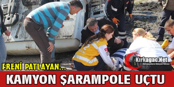 FRENİ PATLAYAN KAMYON ŞARAMPOLE UÇTU 3 YARALI