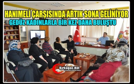 GEDÜZ BAYANLARLA BİRKEZ DAHA BULUŞTU