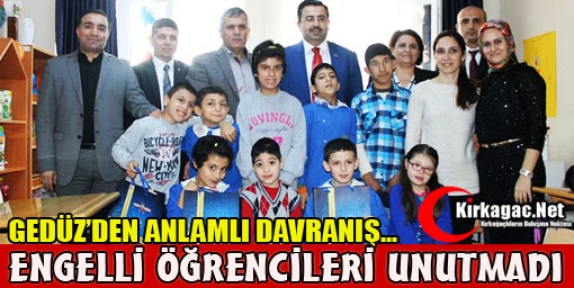 GEDÜZ ENGELLİ ÖĞRENCİLERİ UNUTMADI