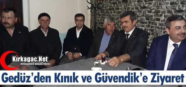 GEDÜZ'DEN, GÜVENDİK ve KINIK 'A ZİYARET