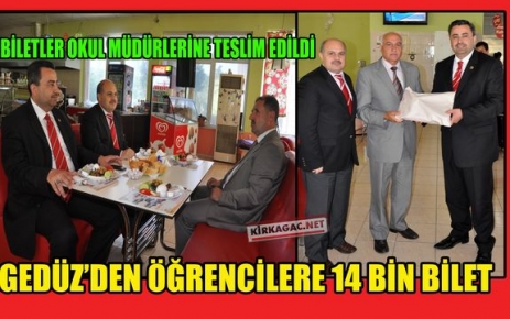 GEDÜZ'DEN ÖĞRENCİLERE 14 BİN BİLET