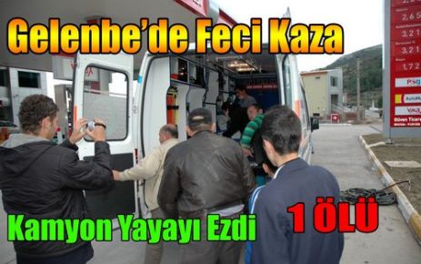 GELENBE'DE FECİ KAZA