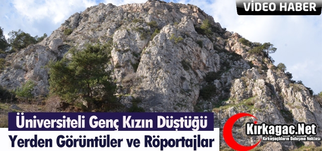 GENÇ KIZIN DÜŞTÜĞÜ YERDEN GÖRÜNTÜ ve RÖPORTAJLAR