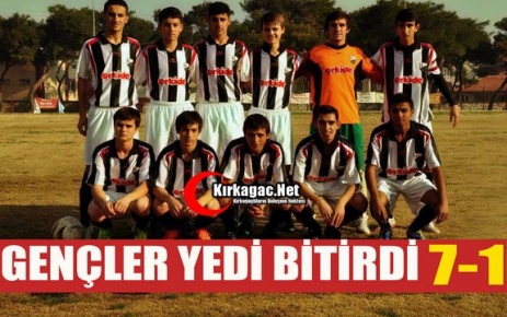 GENÇLER YEDİ BİTİRDİ 7-1