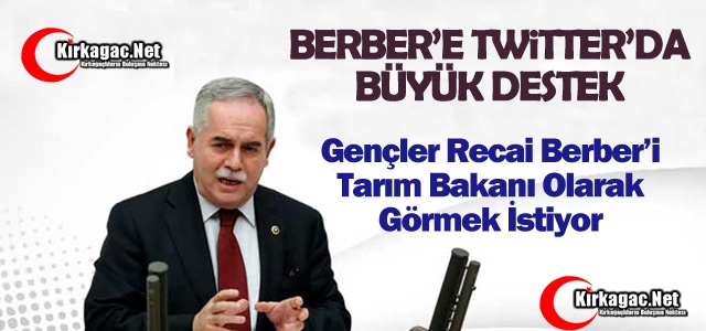 GENÇLERDEN BERBER'E “BAKANLIK“ DESTEĞİ