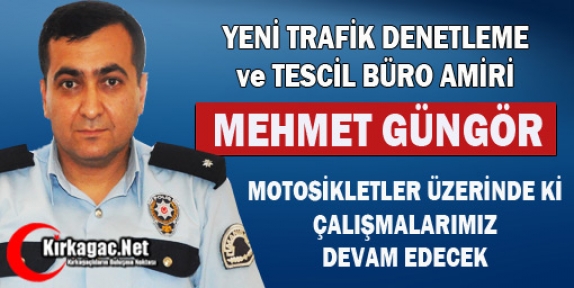 GÜNGÖR YENİ GÖREVİNE RESMEN BAŞLADI