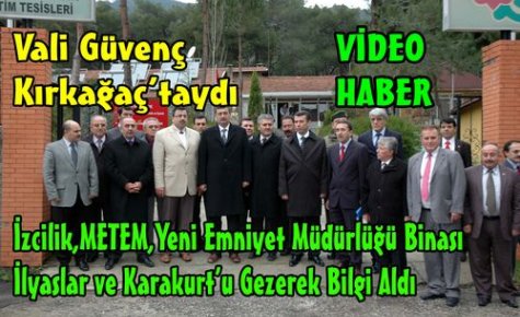 Güvenç,Kırkağaç'ta İncelemelerde Bulundu(VİDEO)