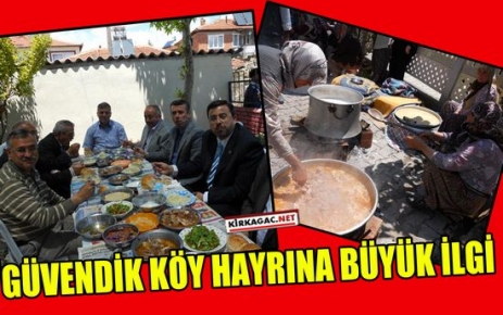 GÜVENDİK KÖY HAYRINA BÜYÜK İLGİ