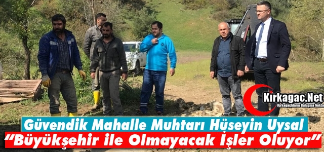 GÜVENDİK MUHTARI UYSAL “MASKİ İLE OLMAYACAK İŞLER OLUYOR“