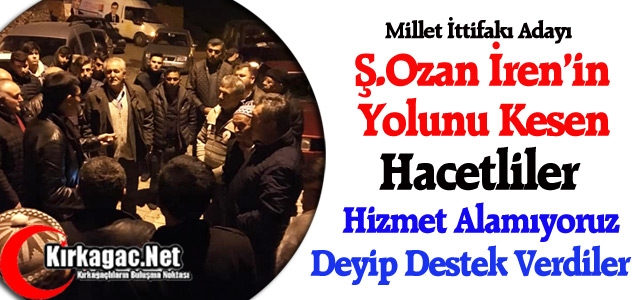 HACETLİLER “HİZMET ALAMIYORUZ“