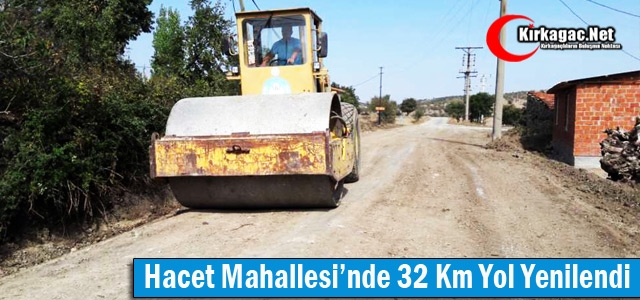 HACET'TE 32 KM YOL YENİLENDİ