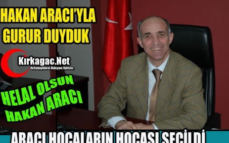 HAKAN ARACI’YLA GURUR DUYDUK