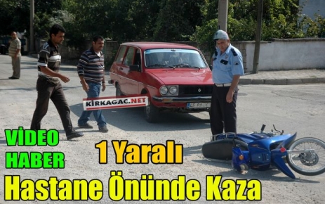 HASTANE ÖNÜNDE KAZA(VİDEO)