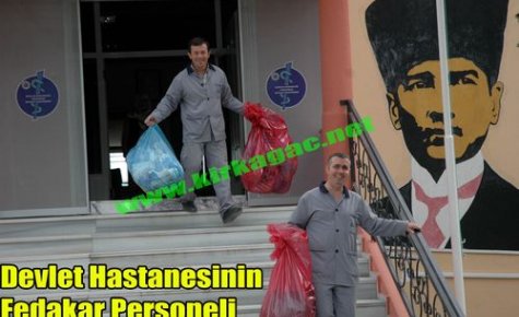 HASTANEMİZİN FEDAKAR PERSONELİ