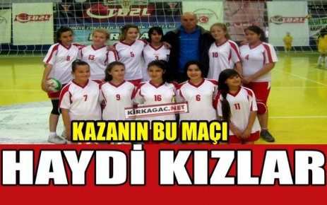 HAYDİ KIZLAR KAZANIN BU MAÇI