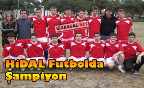 HİDAL FUTBOLDA ŞAMPİYON