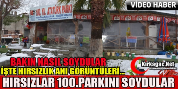 HIRSIZLAR 100.YIL PARKINI SOYDULAR(VİDEO)