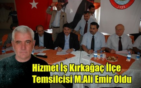Hizmet-İş Kırkağaç Temsilcisi Belli Oldu