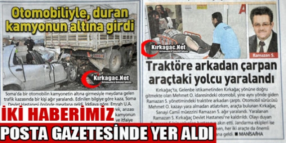 İKİ HABERİMİZ POSTA GAZETESİNDE YER ALDI