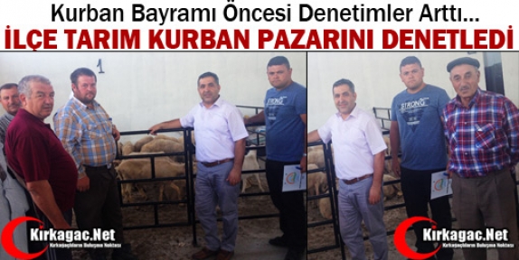 İLÇE TARIM'DAN HAYVAN PAZARLARINA SIKI DENETİM