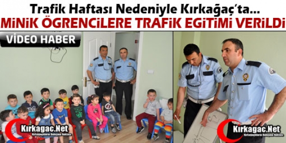 İLÇEMİZ ANAOKULLARIN DA TRAFİK EĞİTİMİ