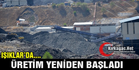 IŞIKLAR'DA ÜRETİM BAŞLADI