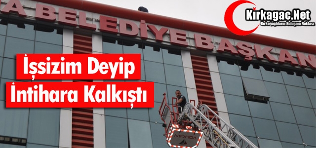 İŞSİZİM DEYİP İNTİHARA KALKIŞTI