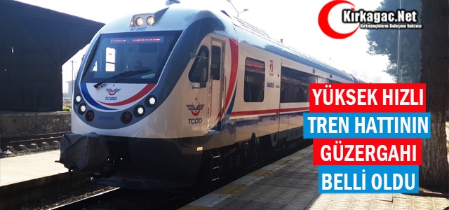 İŞTE YÜKSEK HIZLI TREN HATTININ GÜZERGAHI