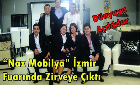 İzmir Fuarının Gözdesi “Naz Mobilya“ Oldu