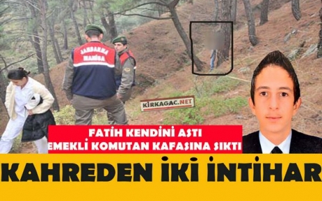 KAHREDEN İKİ İNTİHAR