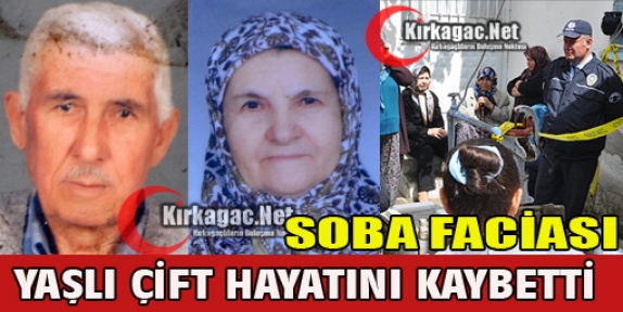 KAHREDEN SOBA FACİASI 2 ÖLÜ