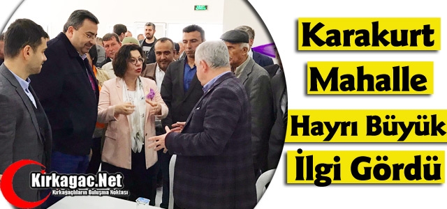 KARAKURT MAHALLE HAYRI YİNE BÜYÜK İLGİ GÖRDÜ