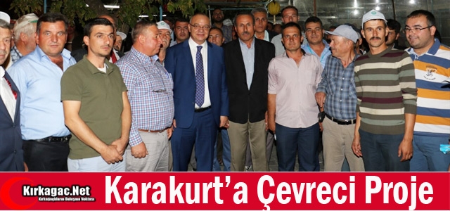 KARAKURT'A ÇEVRECİ PROJE